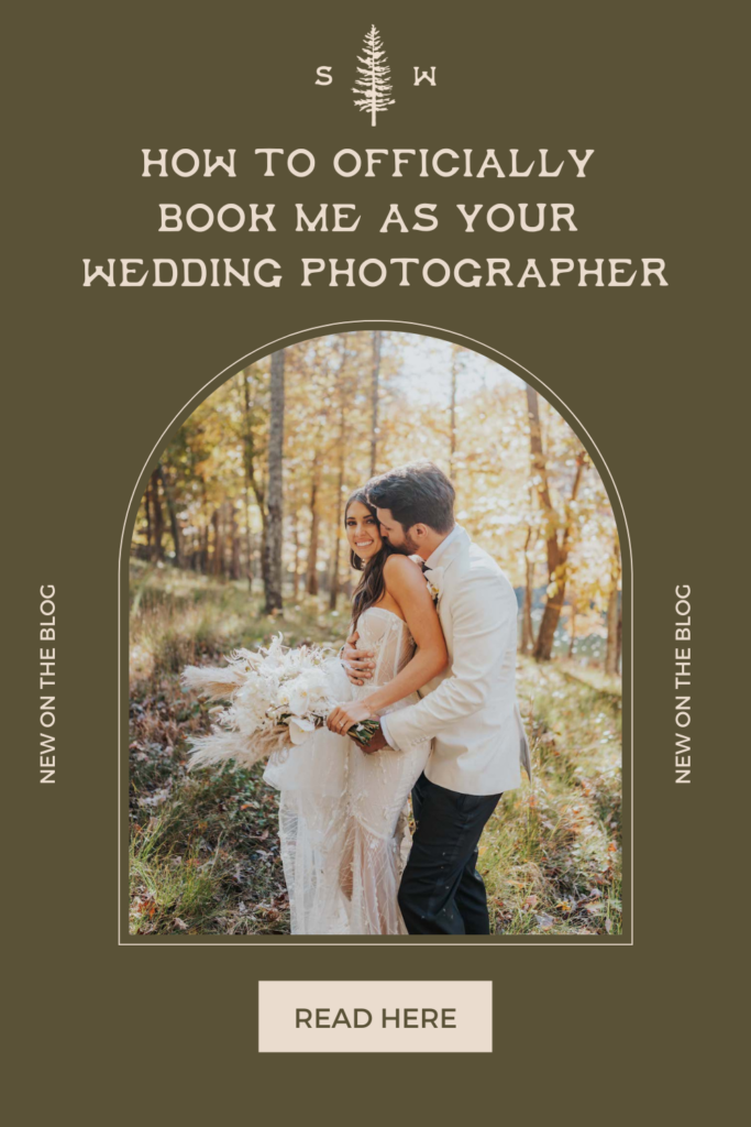 how to officially book me as your wedding photographer - Sarah Woods Photography