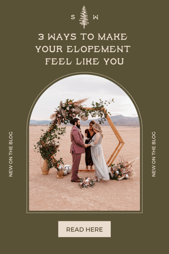 3 ways to make your elopement feel more like you from elopement photographer Sarah Woods. 